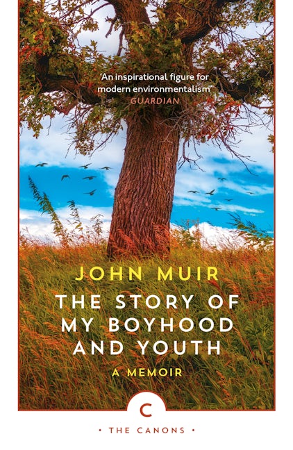 Book cover image for The Story of My Boyhood and Youth ISBN: 9781786899248